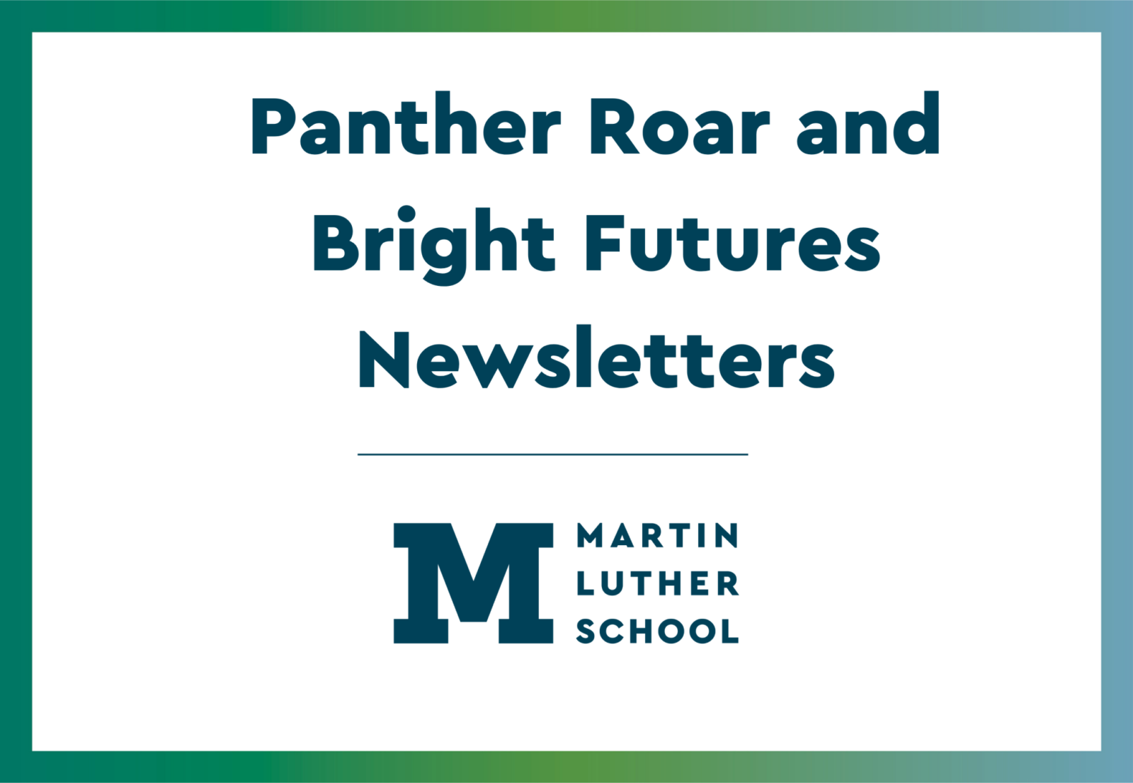 Panther Roar and Bright Futures Newsletters